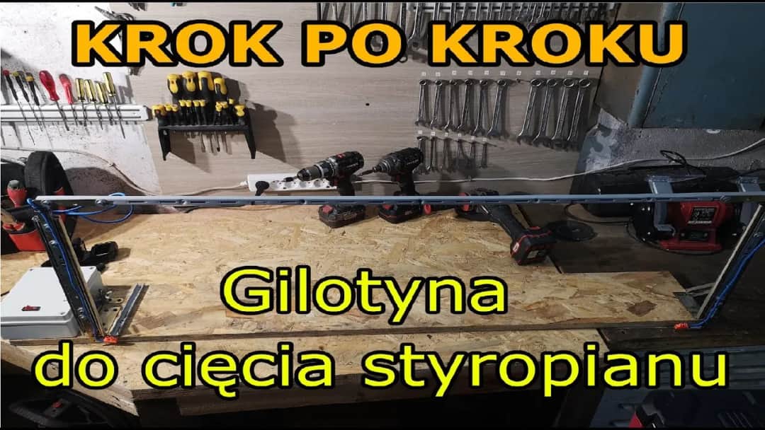 Jak zrobić przecinarkę do styropianu - prosta konstrukcja krok po kroku