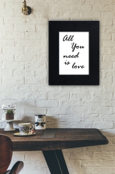 All You need is love  - plakat w ramie - PLA-14
